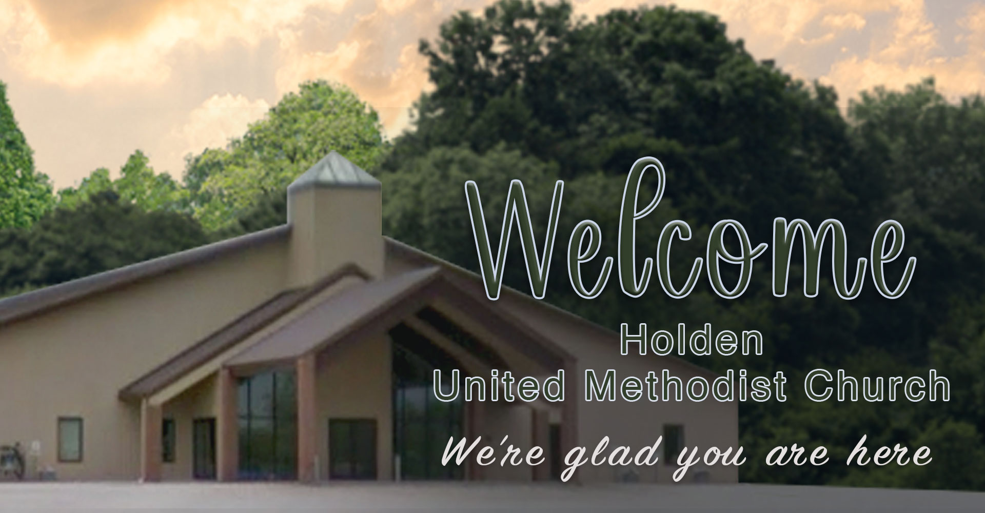 Welcome to Holden UMC