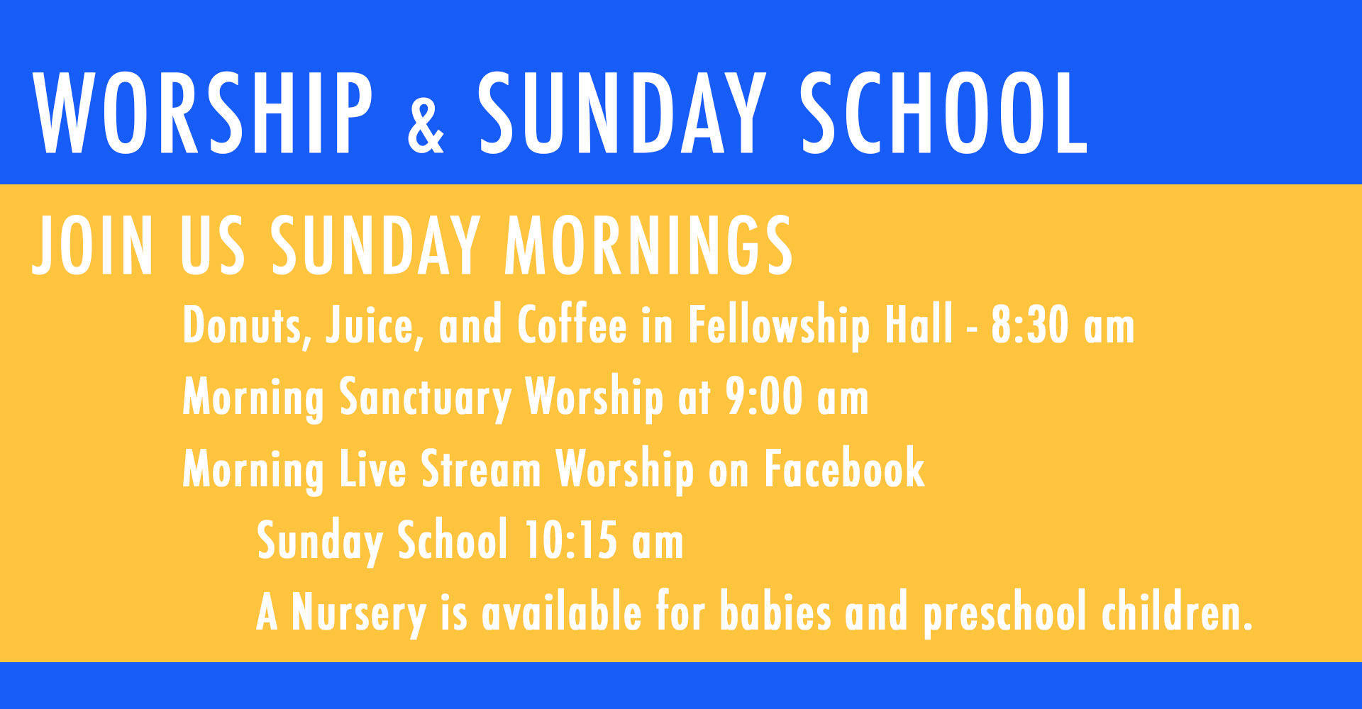 Worship & Sunday School